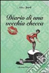 Diario di una vecchia checca libro