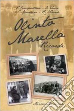 Olinto Marella. Ricordi libro