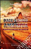 Race across America. Una corsa epica e il mito del coast to coast libro