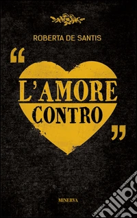 L'amore contro