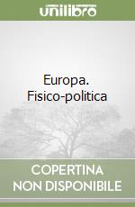 Europa. Fisico-politica libro