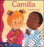 Camilla è innamorata libro