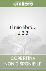 Il mio libro... 1 2 3