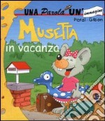 Musetta va in vacanza libro