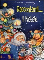 Raccontami il Natale libro