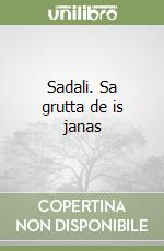 Sadali. Sa grutta de is janas libro