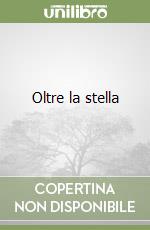 Oltre la stella libro