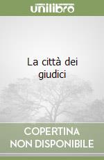 La città dei giudici (2) libro