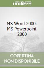 MS Word 2000. MS Powerpoint 2000 libro