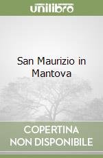 San Maurizio in Mantova