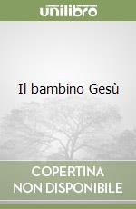 Il bambino Gesù libro