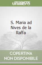 S. Maria ad Nives de la Raffa