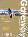 Gateway. B2. Exams. Student's book-Workbook. Per le Scuole superiori. Con espansione online libro