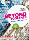 Beyond together. Per le Scuole superiori. Con e-book. Con espansione online. Con CD-ROM libro di Campbell Robert Metcalf Rob Robb Benne Rebecca
