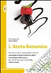 L'aceto balsamico libro