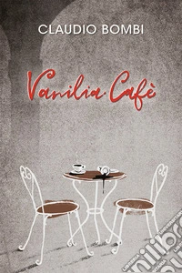 Vanilia Cafè