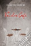 Vanilia Cafè libro