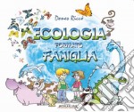 Ecologia formato famiglia libro