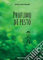 Profumo di pesto libro