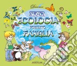 Nuova ecologia formato famiglia libro