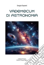 Vademecum di astronomia libro