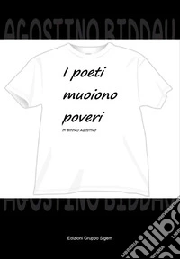 I poeti muoiono poveri libro