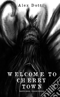 Welcome to Cherry Town libro