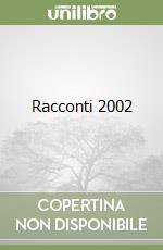 Racconti 2002 libro