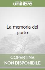 La memoria del porto