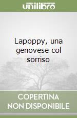 Lapoppy, una genovese col sorriso libro