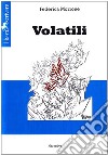 Volatili libro