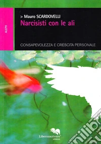 Narcisisti con le ali libro