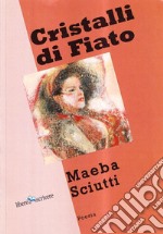 Cristalli di fiato libro