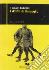 I delitti di Borgoglio libro