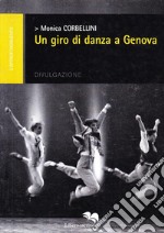 Un giro di danza a Genova