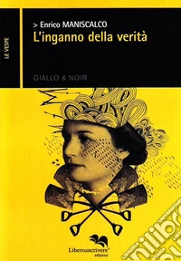 L'inganno della verità libro
