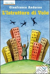 L'istruttore di volo libro