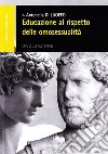 Educazione al rispetto delle omosessualità libro