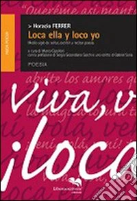 Loca ella yloco yo