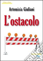 L'ostacolo libro