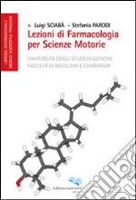 Lezioni di farmacologia per scienze motorie