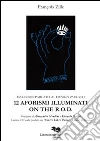 Dodici aforismi illuminati on the R.O.D. Con CD Audio libro di Zille François