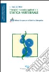 Principi di meccanica applicati alla statica vertebrale libro