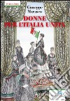 Donne per l'Italia Unita libro