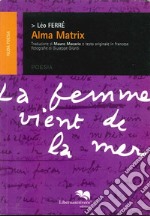 Alma matrix libro