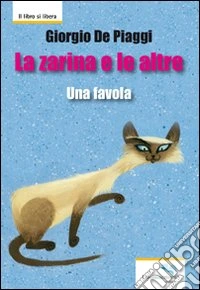 La Zarina e le altre libro