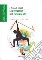 L'intenzione nel movimento