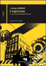 L'esplosione