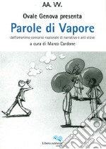 Parole di vapore libro