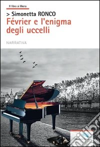 Fevrier e l'enigma degli uccelli